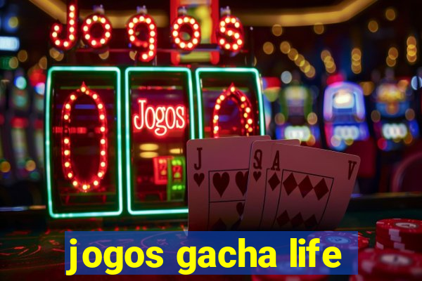 jogos gacha life